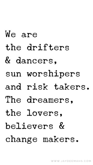 The Drifters, Sun Quotes, Season Quotes, Cheesy Quotes, Quotes For You, Spiritual Words, Positive Quotes For Life Motivation, Until Dawn, Brand Studio