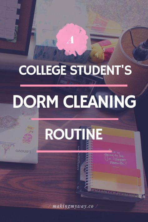 How To Keep Your Dorm Ridiculously Clean | My Dorm Cleaning Routine