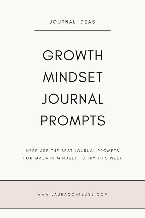 a pin that says in a large font Growth Mindset Journal Prompts Journal Beginner Ideas, Daily Journal Prompts For Self Growth, Journal Prompts For Growth Mindset, Journal Prompts For Achieving Goals, Journal Prompts Limiting Beliefs, Journal Prompts For Self Limiting Beliefs, Journal Prompts For Adults, Journal Topics, Work Journal