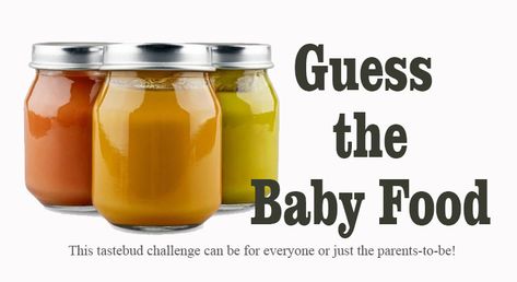 Baby Food Game, Food Game, Baby F, Shower Food, Food Group, Food Tasting, Food Test, Game Food, Baby Shower Food