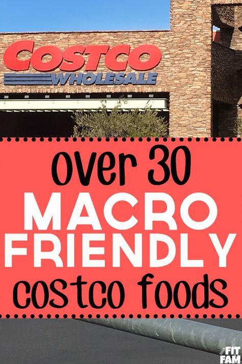 macro friendly Costco buys- over 30 foods that are perfect for IIFYM. If you're tracking macros this is a great list to check out! #iifym #macros Macro Friendly Carb Snacks, Macro Friendly Travel Snacks, Macros Grocery List, Aldi Macro Shopping List, Balanced Macro Snacks, Macros On A Budget, Costco Macro Friendly, Macros Friendly Snacks, Macro Friendly Recipes For Beginners