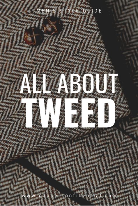 Tweed's made a resurgence and it seems its story is far from over. Read the article to know all about it. #mensstyle #tweed Tweed Sports Coat Men, Tweed Jacket Outfit Mens, Tweed Suits Men, Professional Outfits For Men, Work Professional Outfits, Tweed Blazer Men, Tweed Accessories, Tweed Blazer Outfit, Mens Office Fashion