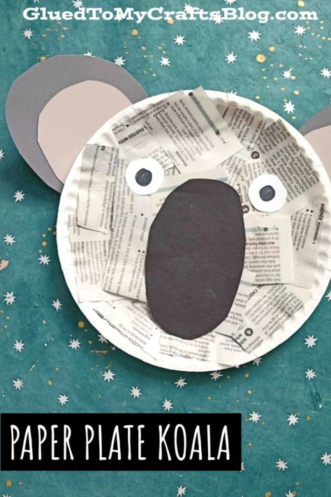 Recycled Newspaper Koala - Paper Plate Kid Craft Idea Koala Kids Craft, Koala Craft, Zoo Preschool, Jungle Crafts, Zoo Crafts, Zoo Animal Crafts, Australia Crafts, Recycled Newspaper, K Crafts