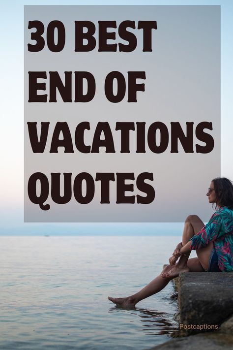 Celebrate the ending of your vacation with these 30 uplifting and thoughtful quotes about saying goodbye to vacations! These words will be sure to bring peace and solace as you accept reality after Vacation Ends Quotes, Goodbye To A Place Quotes, Goodbye To Family Quotes, Vacation Is Over Quotes, After Vacation Quotes, Missing Vacation Quotes, Saying Goodbye To A Place Quotes, End Of Vacation Captions, Back From Vacation Quotes