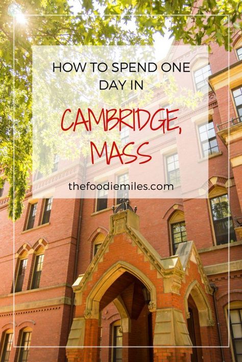 How to spend one day in Cambridge, MA: things to do and best places to eat! #cambridge #massachusetts #harvard Cambridge Diet Plan, Things To Do In Cambridge, King's College Cambridge, Sister Trip, Boston Trip, Boston Vacation, 200 Calorie, Herzogin Von Cambridge, Cambridge Weight Plan