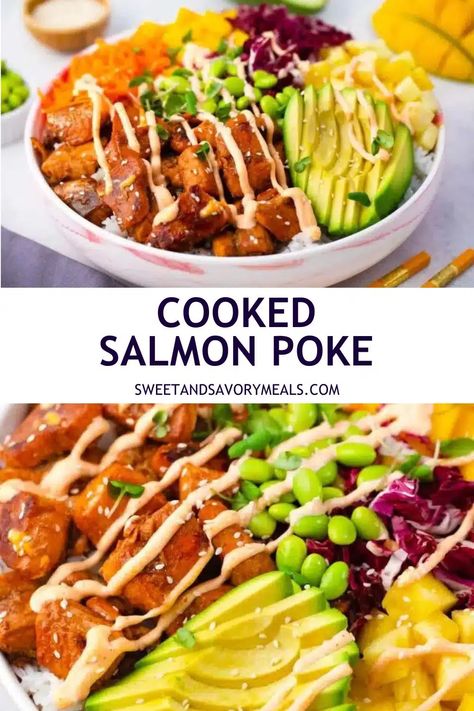 Cooked Salmon Poke Recipe - Sweet and Savory Meals Cooked Salmon Poke Bowl, Salmon Poke Recipe, Salmon Poke Bowl Recipe, Salmon Poke Bowl, Fish Dinners, Poke Recipe, Cooked Salmon, Crunchy Veggies, Poke Bowl Recipe