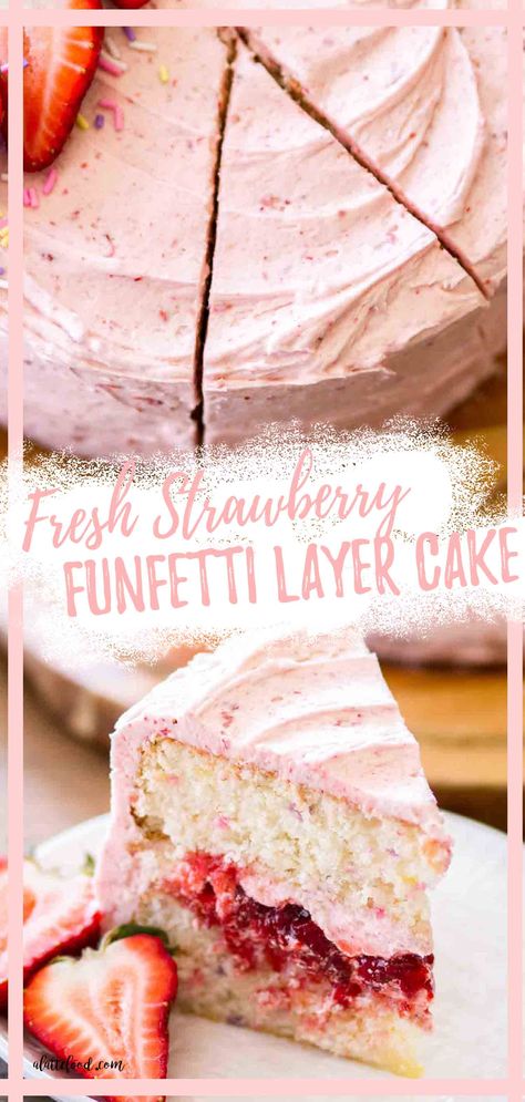 strawberry frosted strawberry funfetti cake collage Strawberry Funfetti Cake, Cake Recipe Strawberry, Easy Birthday Cake Recipes, Easy Birthday Cake, Cake With Sprinkles, Strawberry Cake Filling, Strawberry Birthday Cake, Cake Filling, Strawberry Cake Recipes