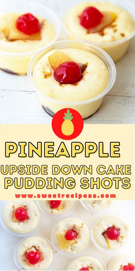 Pineapple Upside Down Pudding Shots, Wedding Cake Pudding Shots, Pineapple Upside Down Cake Jello Shots, Pineapple Upside Down Shots Recipes, Pudding Shots With Vanilla Pudding, Cheesecake Pudding Shots Alcoholic, Pudding Shots Alcoholic Halloween, Birthday Cake Jello Shots, Fall Pudding Shots