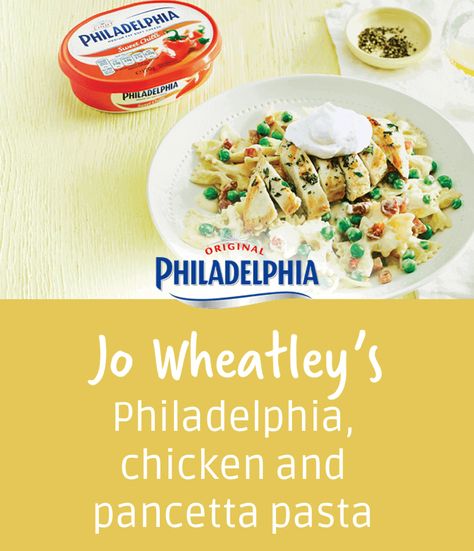 Jo Wheatley's Philadelphia, chicken and pancetta pasta Philadelphia Pasta, Pancetta Pasta, Philadelphia Recipes, Philly Food, Paella Recipe, Good Recipes, Health Dinner Recipes, Sweet Chilli, Pasta Dish