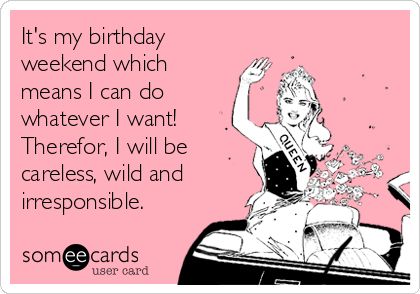 It's my birthday weekend which means I can do whatever I want! Therefor, I will be careless, wild and irresponsible. Happy Birthday Quotes For Her, Birthday Month Quotes, Marathon Poster, Happy Birthday Month, Happy Birthday Friendship, Happy Birthday For Him, Happy Birthday Typography, Birthday Quotes For Her, Its My Birthday Month