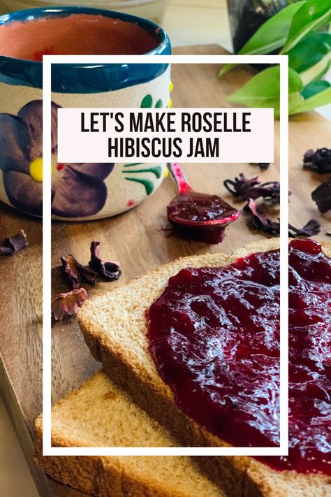 Roselle Jam Recipe, Hibiscus Jelly Recipe, Hibiscus Jam Recipe, Roselle Recipe, Unusual Jam Recipes, Hibiscus Jam, Roselle Hibiscus Recipes, Hibiscus Roselle Recipes, Natural Pectin For Jam