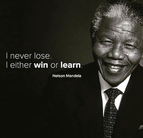 Funny Qotes, Citation Nelson Mandela, Get Busy Living, Mandela Quotes, Nelson Mandela Quotes, Famous Inspirational Quotes, Medical Pictures, Selfie Quotes, I Never Lose