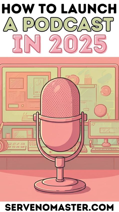 HOW TO START A PODCAST IN 2025 How To Start A Podcast On Spotify, How To Podcast, Start A Podcast Checklist, How To Create A Podcast, Creating A Podcast, Girl Podcast Aesthetic, Podcast Set Up Aesthetic, Podcast Organization, Starting Podcast