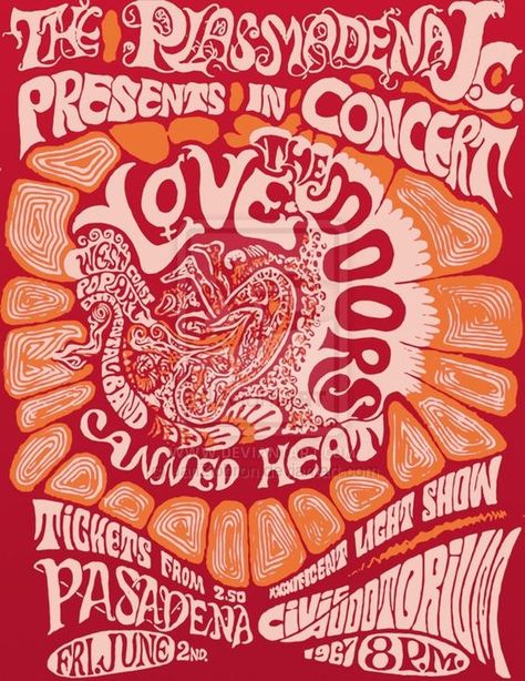 The Doors, Canned Heat at one of the many awesome Pasadena concert locations Phony Ppl, Concert Poster Art, Hippie Posters, Rock Poster Art, Acid Art, Vintage Concert Posters, Etiquette Vintage, Psy Art, Pop Posters