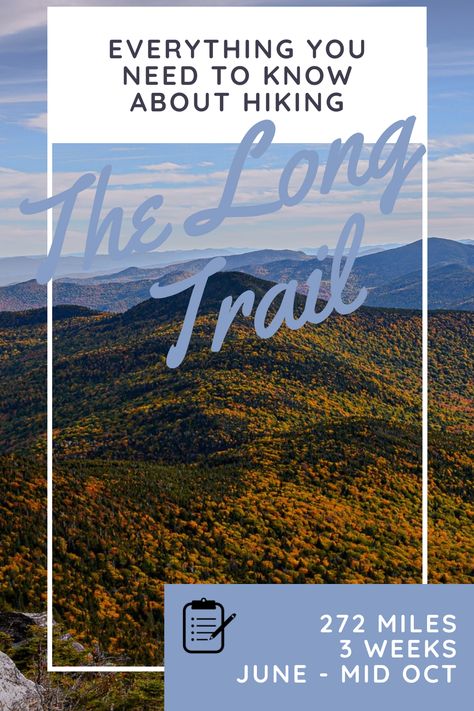 How To Train For A 20 Mile Hike, Vermont Hiking Trails, Long Trail Vermont, How To Train To Hike The Appalachian Trail, Mount Fremont Lookout Trail, Section Hike Appalachian Trail, Backpacking Trails, Long Trail, Thru Hiking