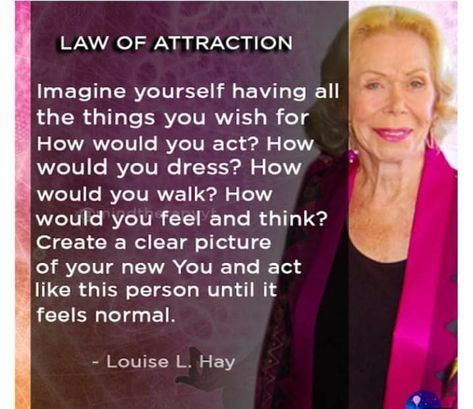 Mind Therapy, Louise Hay Quotes, Neville Goddard Quotes, Abraham Hicks Quotes, Louise Hay, Vibrational Energy, Spiritual Teachers, Morning Affirmations, Mind Tricks