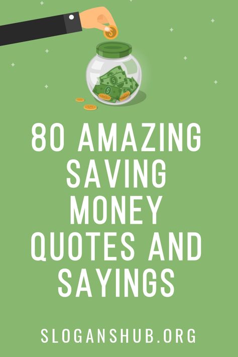 In this post you will find 80 Amazing Saving Money Quotes and Sayings. #Quotes #Sayings #SavingMoney #SavingMoneyQuotes Save Your Money Quotes, Quotes On Saving Money, Saving Money Quotes Funny, Saving Money Inspiration, Quote About Saving Money, Money Quotes Funny, Get Money Quotes, Budget Quotes, Money Quotes Motivational