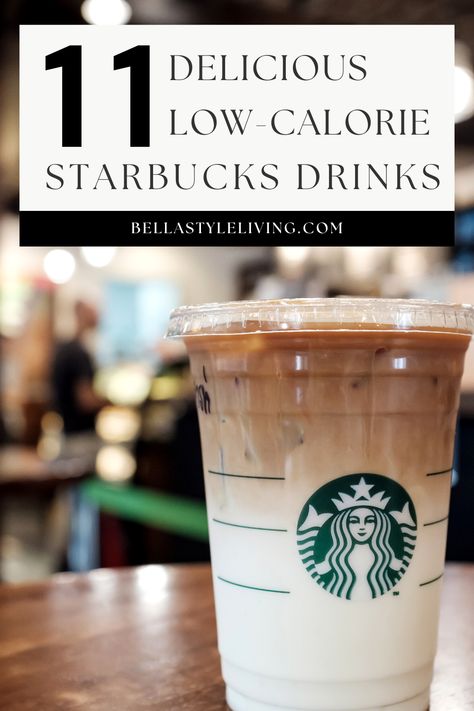 Starbucks Drinks With Calories, Low Calorie Frozen Coffee Drinks, Starbucks Drinks Less Calories, Yummy Low Calorie Starbucks Drinks, Starbucks Coffee Drinks Low Calorie, 100 Calories Starbucks Drinks, Starbucks Drinks Recipes Low Calorie, Low Cal Coffee Starbucks, Ww Friendly Starbucks Drinks