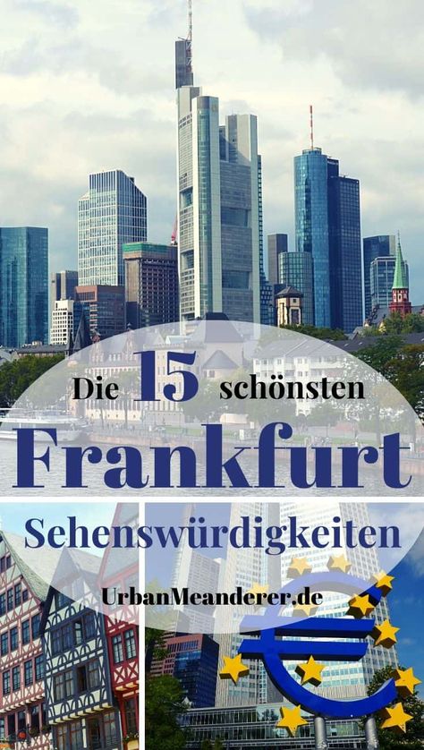 Der perfekte Frankfurt Sehenswürdigkeiten Rundgang (  Tipps) Bali Vacation, Frankfurt Germany, Adventure Guide, The Tourist, Asia Destinations, Bucket List Destinations, Travel Companies, City Trip, Europe Destinations