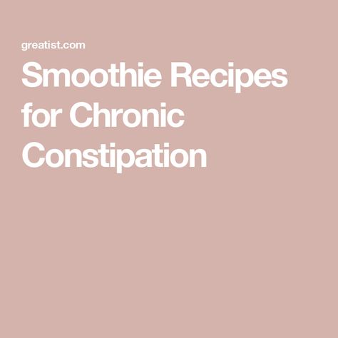 Smoothie Recipes for Chronic Constipation Constipation Smoothie Recipes, Prune Smoothie, Constipation Smoothie, Fiber Smoothie, Chronic Constipation, Yogurt Smoothies, Fiber Rich Foods, Frozen Pineapple, Banana Slice