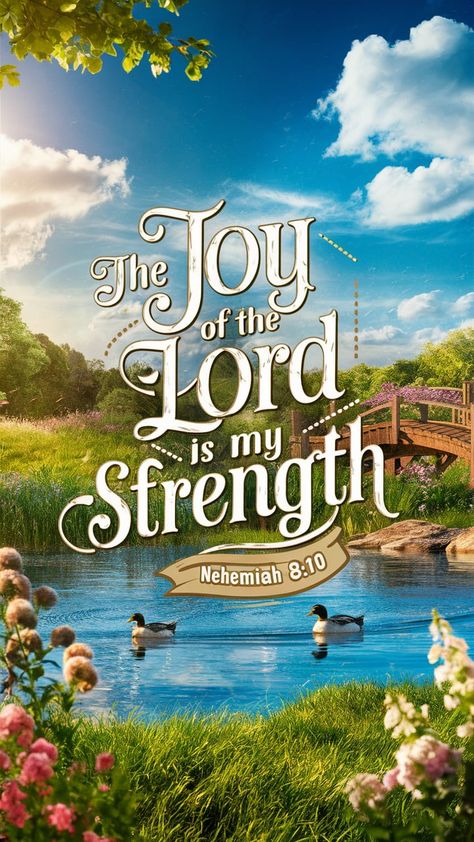 Christian wallpaper. The joy of the Lord is my strength. Jesus is our strength. #Jesus ✝️ Joy Of The Lord Is My Strength Wallpaper, Spring Christian Wallpaper, The Joy Of The Lord Is My Strength, Bible Verse About Joy, Verses About Joy, Bible Verse Wallpaper Iphone, Worship Wallpaper, Motivational Verses, The Joy Of The Lord