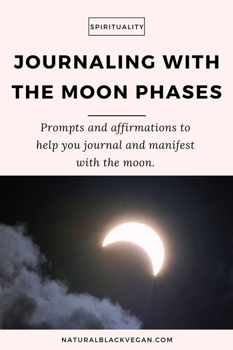 Journaling with the Moon Phases (Prompts and Affirmations) - Natural Black Vegan Moon Phases Meaning, Moon Activities, Alpha Waves, The Moon Phases, Moon Circle, Moon Reading, New Moon Rituals, Moon Journal, Spiritual Journals