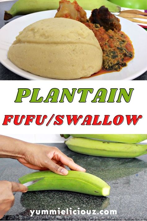 Plantain Fufu Recipe, Fufu Recipe, Nigerian Dishes, Plantain Recipes, Boricua Recipes, Haitian Food Recipes, Savory Vegan, Cuban Recipes, Caribbean Recipes