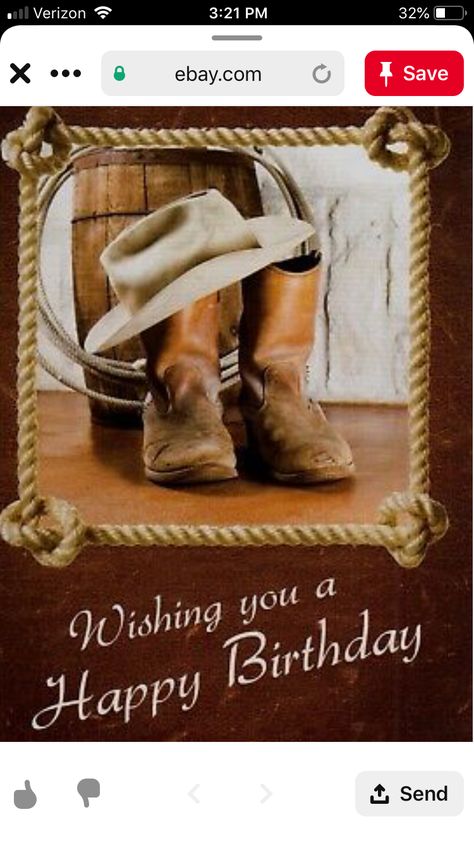 Happy Birthday Country, Happy Birthday Cowboy, Cow Boy Boots, Happy Birthday For Him, Boy Boots, 22nd Birthday, Birthday For Him, Happy Birthday Images, Happy Birthday Cakes