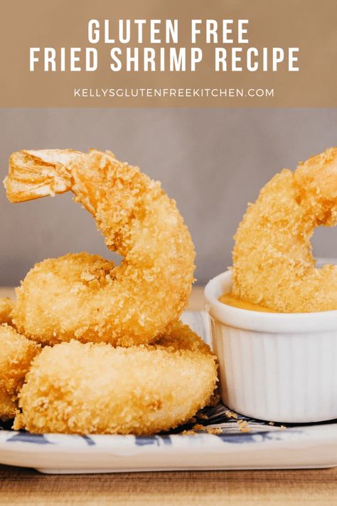 Gluten Free Fried Shrimp Recipe [2023] - Kelly's Gluten Free Kitchen Gluten Free Popcorn Shrimp, Gluten Free Breaded Shrimp, Gluten Free Fried Shrimp, Fried Shrimp Batter, Gluten Free Shrimp Recipes, Bonefish Grill Recipes, Popcorn Shrimp Recipe, Gluten Free Shrimp, Fried Shrimp Recipe