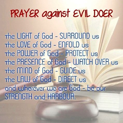 Pray Against Evil People, Prayers Against Evil People, Protection Prayer From Evil People, Prayer To Remove Evil Spirits, Prayer Against Curses, Prayer Against The Enemy, Safe Travels Prayer, Prayer For Boyfriend, God Protects