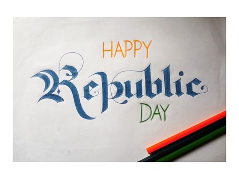 Happy Republic Day Republic Day Calligraphy, Happy Republic Day, Calligraphy Quotes, Republic Day, Calligraphy, Quotes, Quick Saves