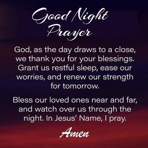 Bedtime Prayers For Family, Night Prayer Bedtime Sleep Family, Blessings Quotes Family, Night Time Prayers, Good Night Motivational Quotes, Goodnight Prayers, Prayer Before Sleep, Moon Lighting, Nighttime Prayer