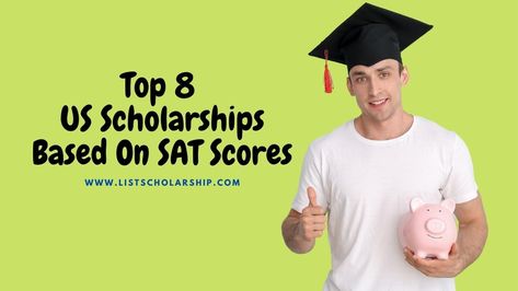 Sat Score, Sat Exam, Drivers Education, College Diploma, University Admissions, Good Student, Scholarships For College, Board Of Directors, Undergraduate