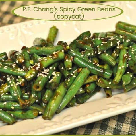 P.F. Chang's Spicy Green Beans (copycat) / The Grateful Girl Cooks! Asian Green Bean Recipes, Green Bean Side Dish Recipes, Spicy Green Beans, Green Beans Side Dish, Veggie Side Dish Recipes, Restaurant Copycat, Asian Vegetables, Chinese Cooking Recipes, Asian Sauce