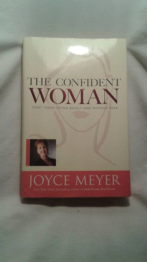 The Confident Woman: Start Today Living Boldly and Without Fear : Meyer, Joyce: Amazon.de: Books Faith Based Books, Books By Black Authors, Empowering Books, Books To Read Nonfiction, 100 Books To Read, Spanish Books, Unread Books, Inspirational Books To Read, Joyce Meyer