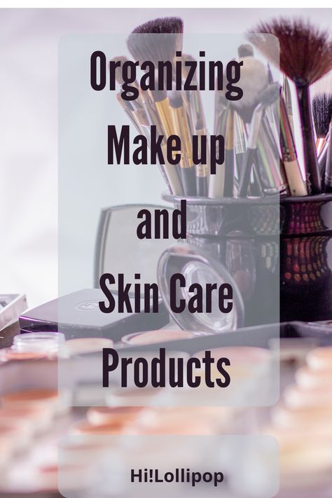 Makeup Declutter, Skin Care Makeup, She Shed, Skin Care Products, Makeup Organization, Lollipop, Life Style, Care Products, Declutter