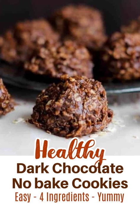 Cookies Oatmeal Chocolate Chip, Healthy No Bake Cookies, Chocolate No Bake, Healthy Vegan Dessert, Dark Chocolate Chip Cookies, Chocolate No Bake Cookies, Healthy Dark Chocolate, Bread Keto, Cookies Oatmeal