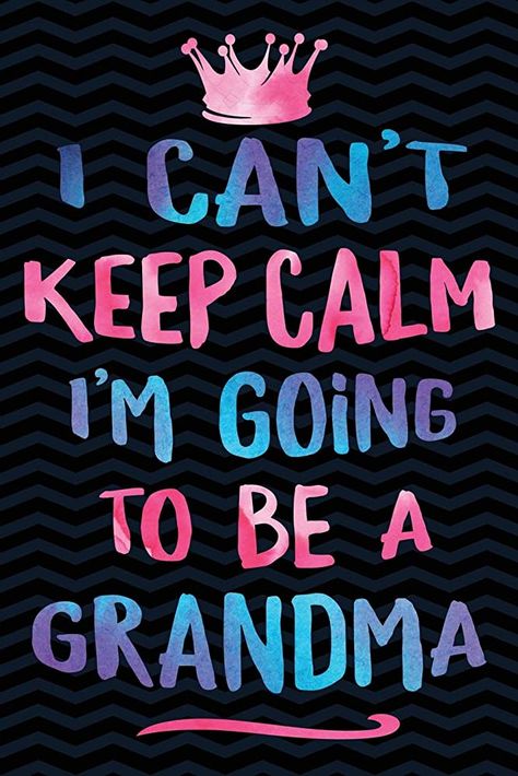 First Time Grandma Quotes, Grandmother Quotes Funny, Granny Quotes, Happy Grandma, Grandma Quotes Funny, Going To Be A Grandma, Mimi Life, First Time Grandparents, Grandparent Announcement