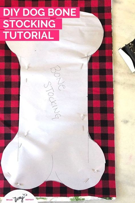 DIY Dog Bone Christmas Stocking Pattern | Wear Wag Repeat Pet Christmas Stockings Diy Free Pattern, Dog Bone Stocking Pattern Free, Pet Stockings Christmas, Stocking Pattern Free Templates, Dog Stockings Christmas, Dog Bone Christmas Stocking, Christmas Stocking Sewing Pattern, Dog Bone Stocking, Stocking Sewing Pattern