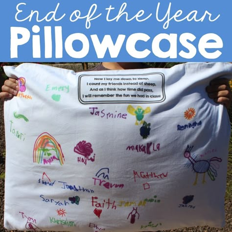 End of Year Pillowcase - Simply Kinder School Tricks, Kindergarten Party, Brownie Ideas, Class Awards, Scout Crafts, End Of Year Party, Pre K Graduation, End Of Year Activities, Preschool Graduation