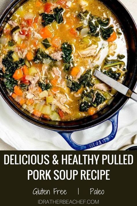 This incredible pulled pork soup is one of the recipes that took some time to come together. I had a few ideas, but I wasn't sure about the stock. But when it happened, I was so satisfied! An easy one-pot soup with sweated veggies and homemade chicken stock, torn kale and lots of amazing textures. Great for when you have pulled pork leftovers. It's gluten-free, paleo and ravishing! Dig in before it's done! #porkrecipes #souprecipes #pulledporksoup #idratherbeachef Soup Recipes Pork, Pulled Pork Soup, Healthy Pulled Pork, Shredded Pork Recipes, Pork Soup Recipes, Pulled Pork Leftover Recipes, One Pot Wonder, Healthy Pork, Recipes Pork