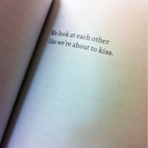 Looking Into Each Others Eyes, We Kissed, Truths Feelings, Bold Statements, Two Souls, Ideas Quotes, Poetry Quotes, Best Ideas, Kiss Me