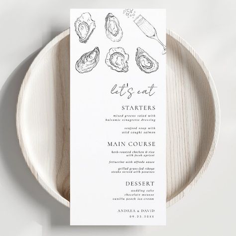 Drawn Champagne Oysters Let's Eat White Wedding   Menu Family Style Menu Card, Oyster Wedding, Hamptons Aesthetic, Elegant Wedding Menu, Elopement Party, Traditional Chinese Wedding, Wedding Drawing, Peach Ice Cream, Chocolate Wedding Cake