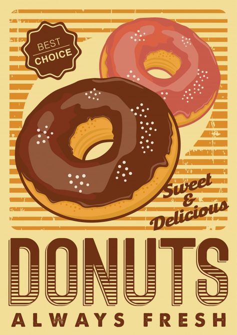 Business Poster, Motivation Poster, Food Poster Design, Donut Shop, Retro Recipes, Food Poster, Advertising Poster, Vintage Poster, Retro Poster