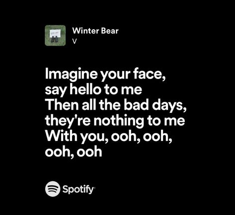 Winter Bear Taehyung Spotify Aesthetic, Winter Bear Lyrics, Christmas Taehyung, Pop Music Quotes, Bear Songs, English Lyrics, Bts Lyrics, Guitar Photos, Movies Quotes Scene