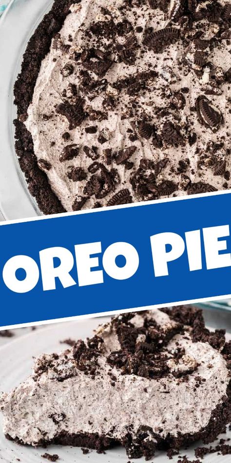 This no-bake Oreo Pie is the perfect quick and easy recipe for summer. I LOVE this creamy pie recipe. Oreo Pudding Pie, Oreo Pudding Dessert, No Bake Oreo Pie, Oreo Dessert Easy, Mud Pie Recipe, Cool Whip Pies, Oreo Fluff, Oreo Pie, Creamy Pie