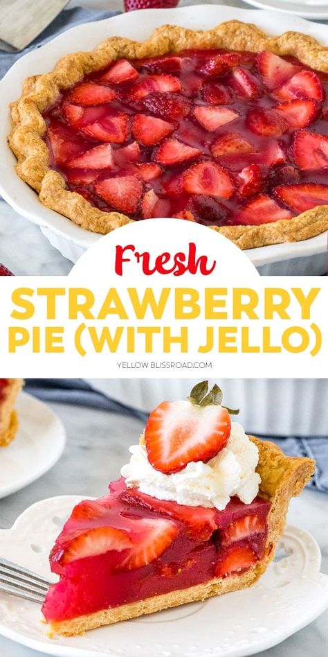 Easy Strawberry Jello Pie has fresh strawberries and jello in a flaky pastry crust. Top with whipped cream for a perfect sweet summer treat. Jello Pie Cool Whip, Strawberry Jello Pie, Easy Strawberry Pie, Jello Pie, Berry Filling, Fruit Pie Filling, No Bake Blueberry Cheesecake, Fresh Strawberry Recipes, Strawberry Pie Recipe