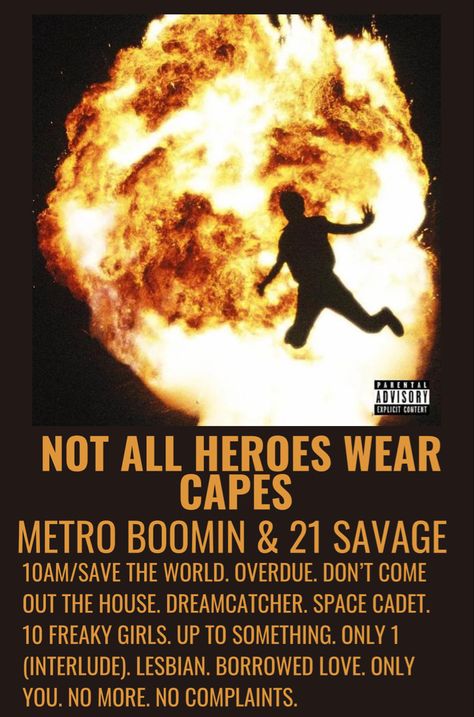 Metro Boomin Not All Heroes Wear Capes, 21 Savage Aesthetic Poster, Metro Boomin Album Cover Spiderman, Metro Boomin Heroes & Villains Poster, Music Album Covers 21 Savage, All Hero, Parental Advisory Explicit Content, Coming Out, Music Poster