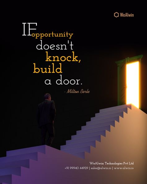 This quote serves as a reminder to be resourceful, resilient, and determined in the face of challenges, inspiring individuals to seize control of their circumstances and forge their own opportunities. If Opportunity Doesn't Knock Build A Door, Taking Initiative, Build A Door, Building A Door, Milton Berle, Be Proactive, Trading Quotes, Quotes Of The Day, Encouraging Quotes