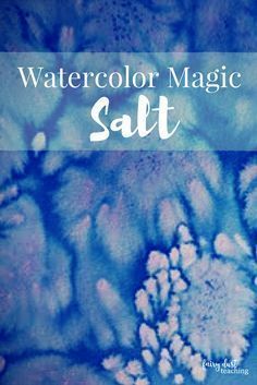 Magic Salt, Salt Watercolor, Fairy Dust Teaching, Salt Art, Salt Painting, Salt Rock, Sprinkle Salt, Watercolor Beginner, Watercolor Tips